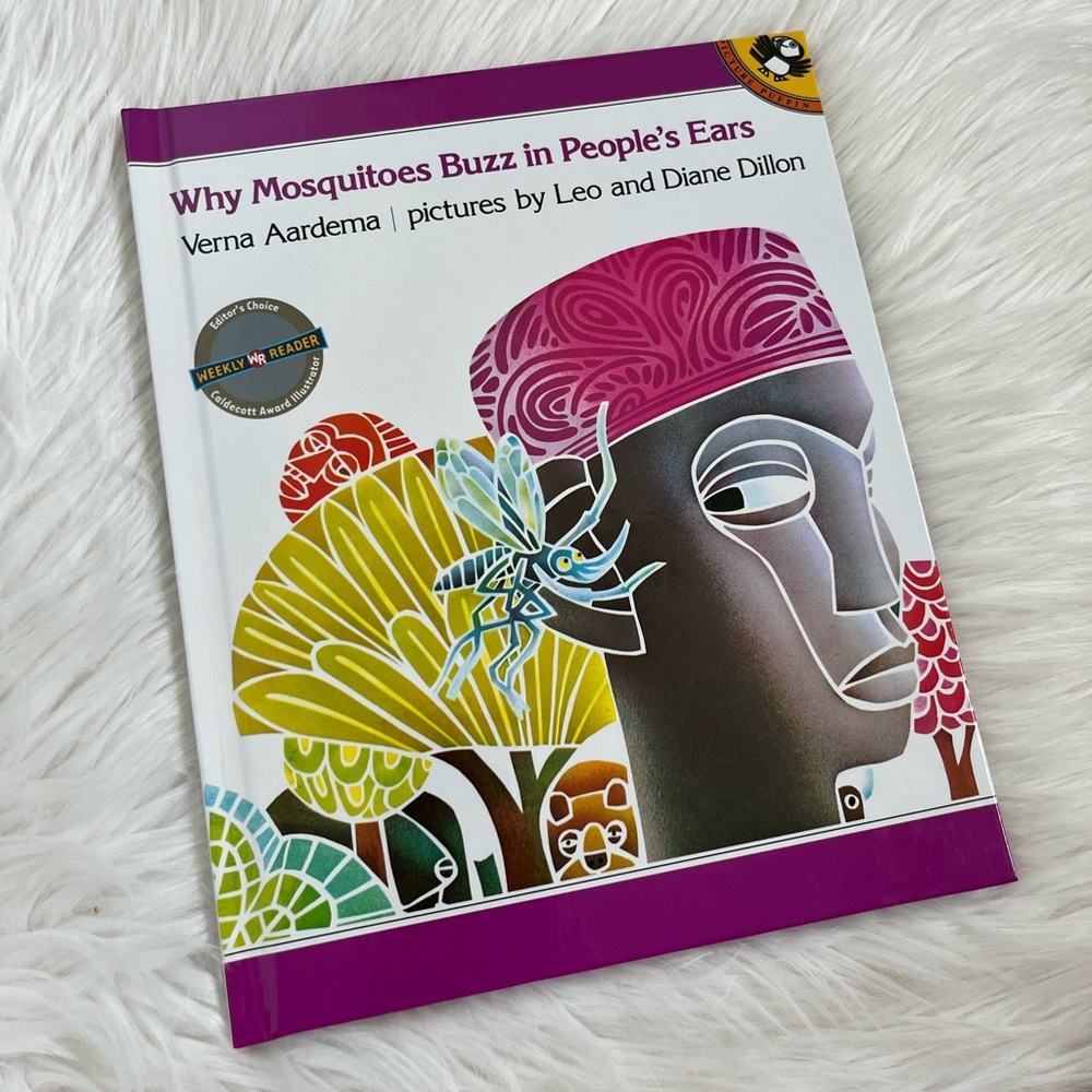 Why mosquitoes buzz in other peoples ears children’s book